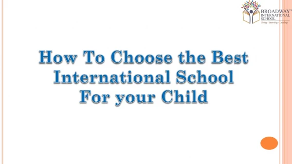 How choose the best international school for your child