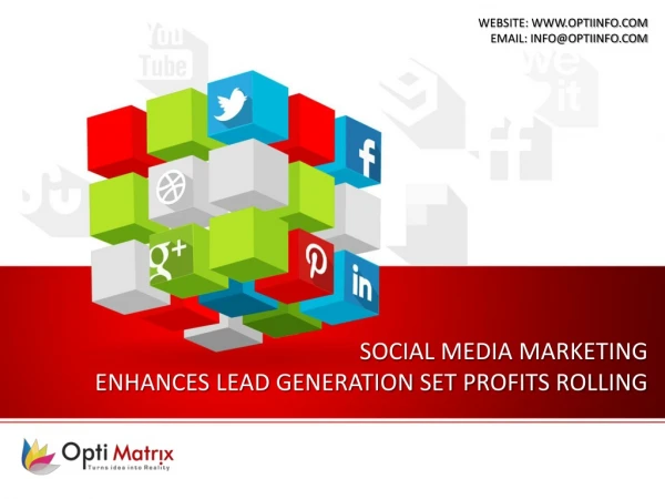 Social Media Marketing Enhances Lead Generation Set Profits Rolling