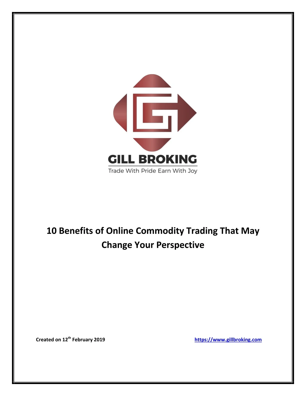 10 benefits of online commodity trading that