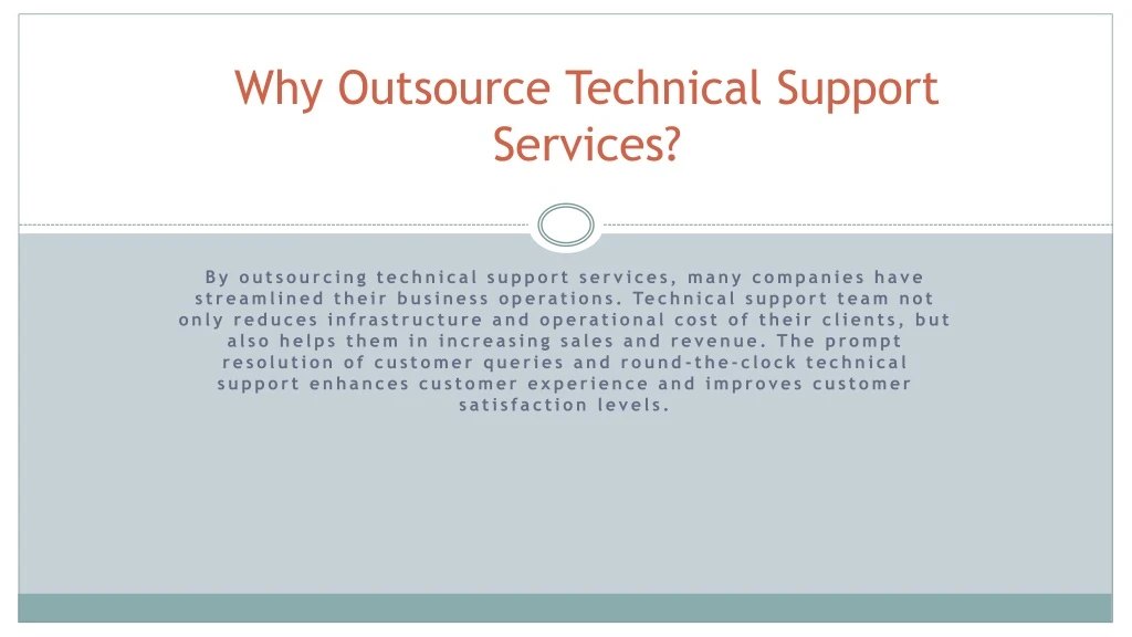 why outsource technical support services