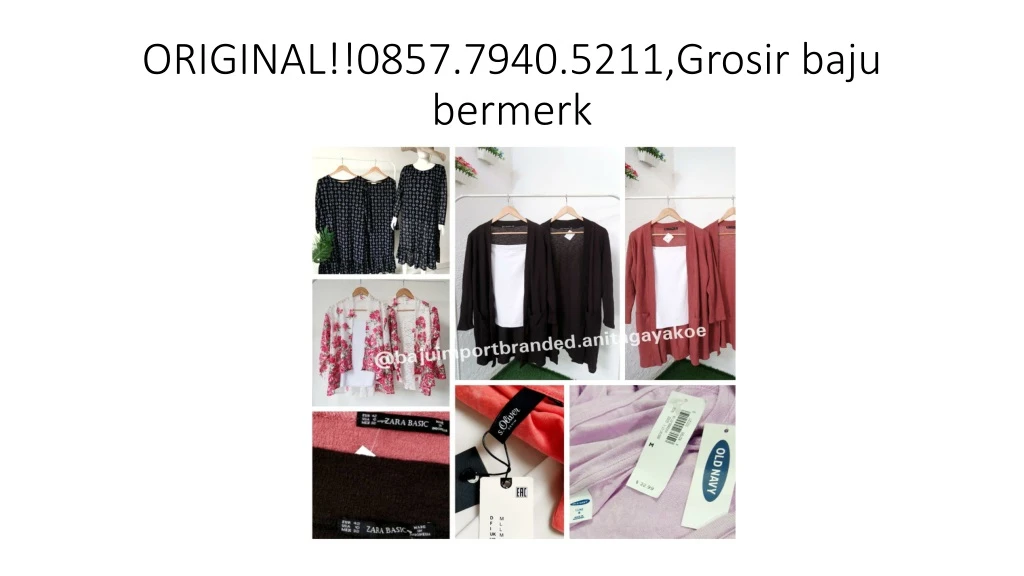 original 0857 7940 5211 grosir baju bermerk