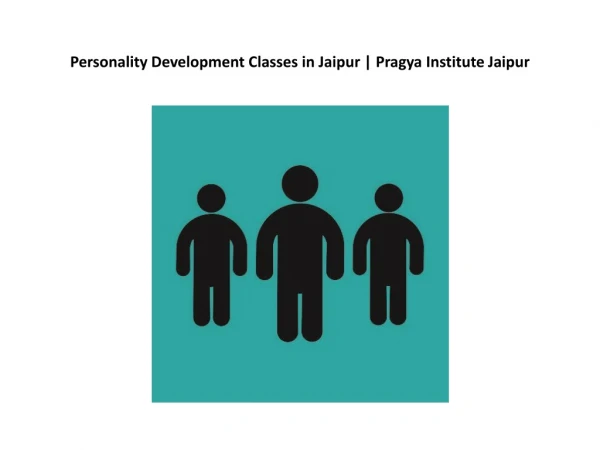 Personality Development Classes in Jaipur | Pragya Institute Jaipur