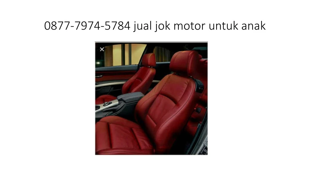 0877 7974 5784 jual jok motor untuk anak