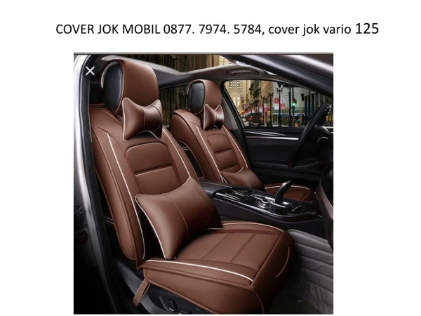 COVER JOK MOBIL 0877. 7974. 5784, cover jok vario 125