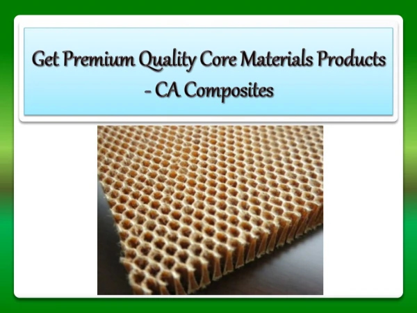 Get Premium Quality Core Materials Products - CA Composites
