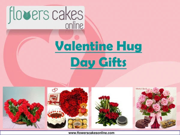 Send Valentine Hug Day Gifts Online in India with Best Price.