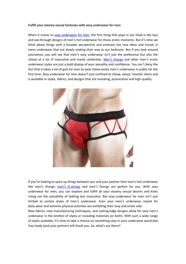 Fulfill your steamy sexual fantasies with sexy underwear for men