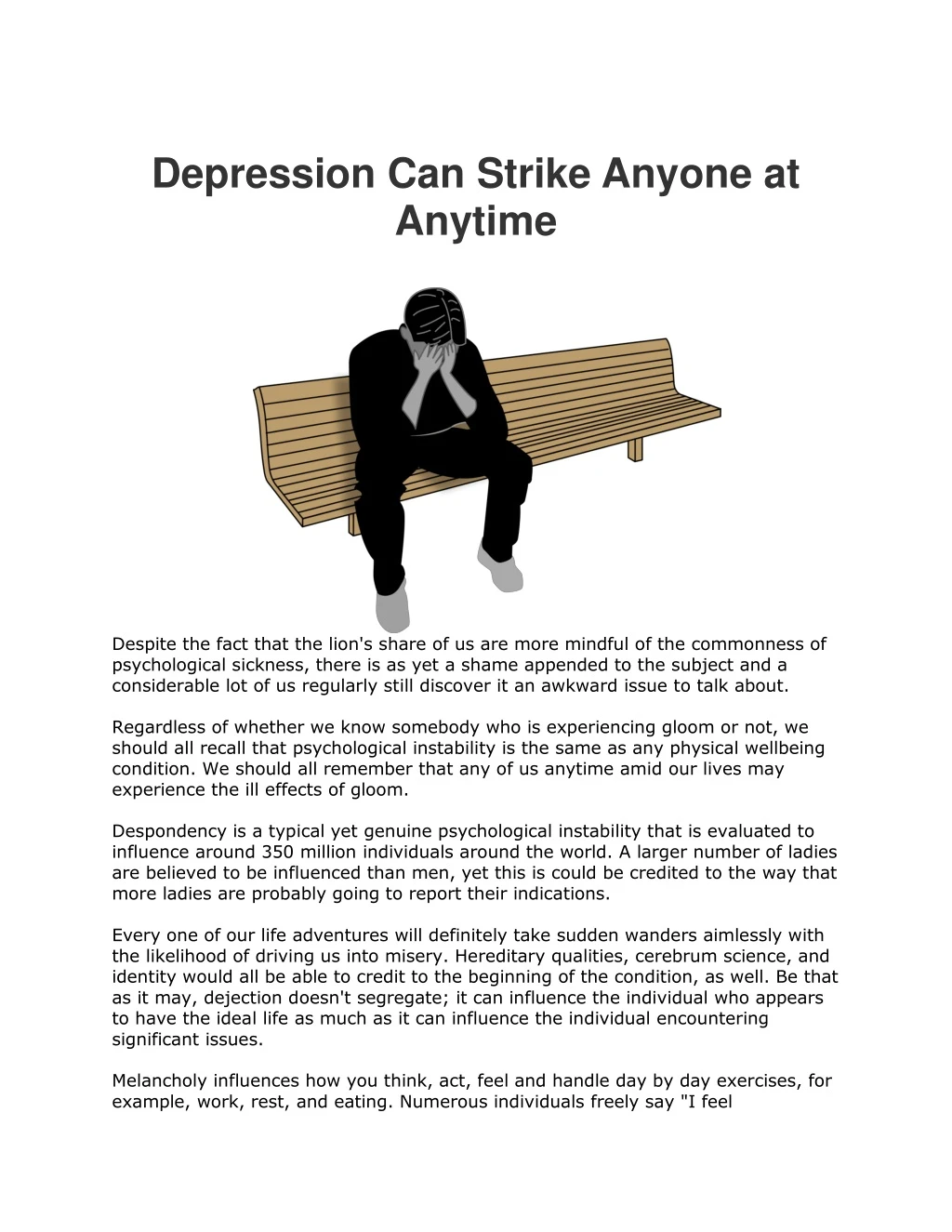 depression can strike anyone at anytime