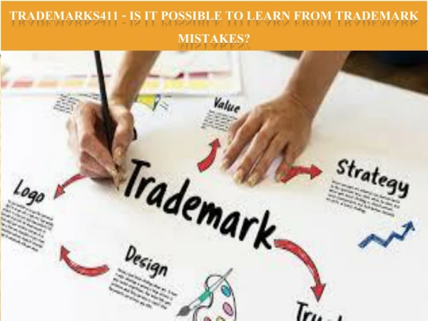 Trademarks411 - Is It Possible To Learn From Trademark Mistakes?