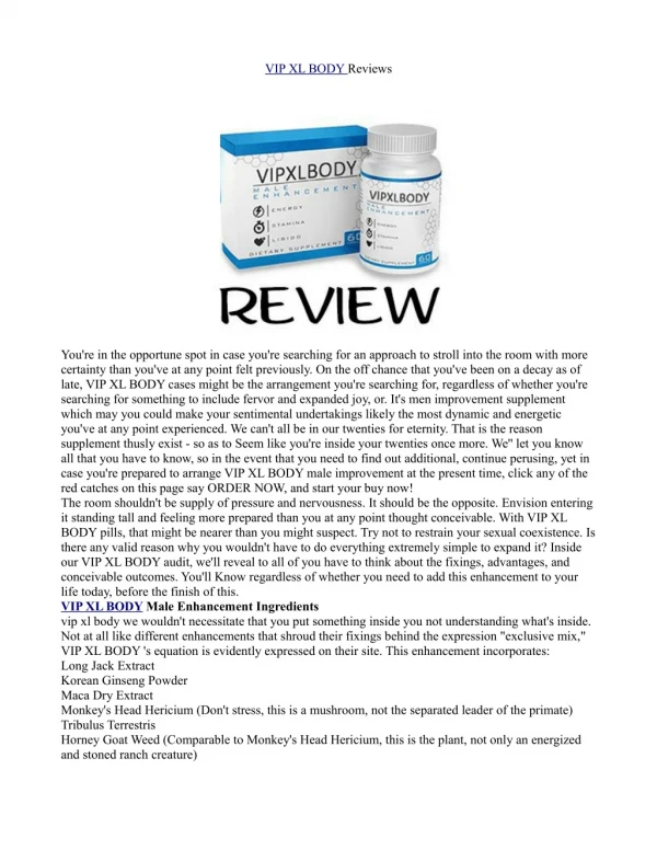 vip xl body reviews