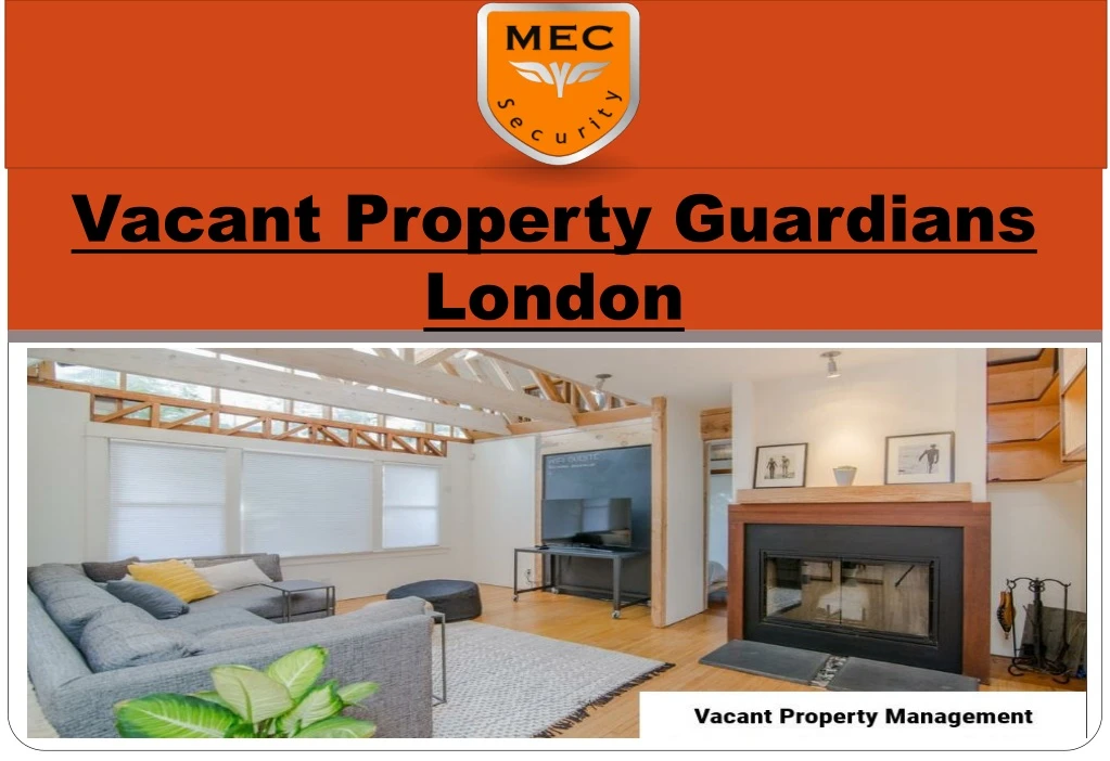 vacant property guardians london
