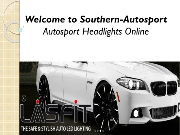 Autosport Headlights Online