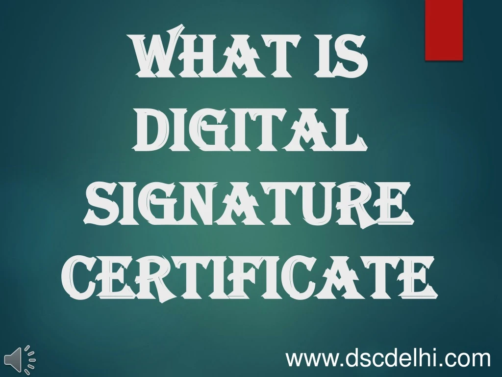 what is digital signature certificate