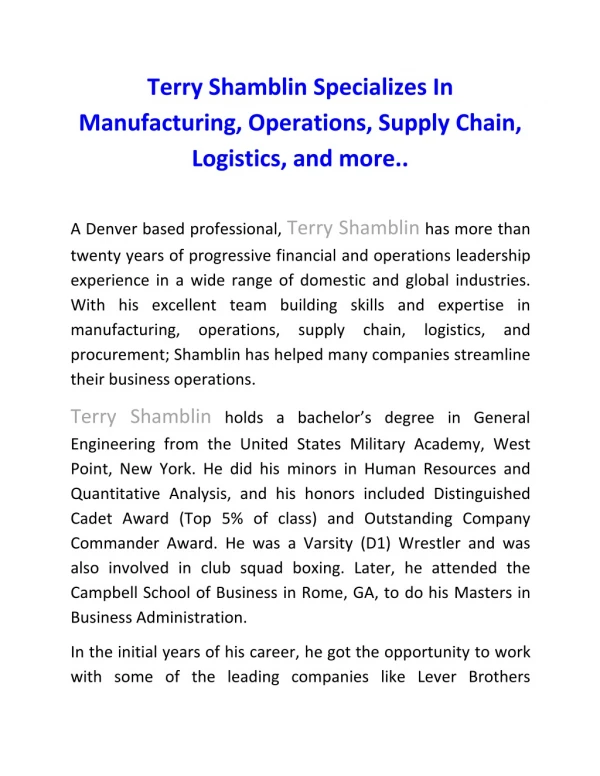 Terry Shamblin Specializes In Manufacturing, Operations, Supply Chain, Logistics, and more..