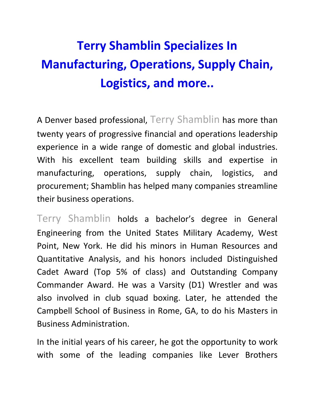 terry shamblin specializes in manufacturing