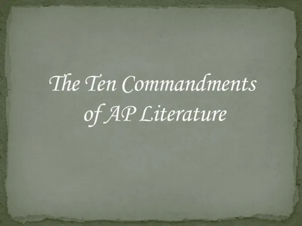 The Ten Commandments of AP Literature