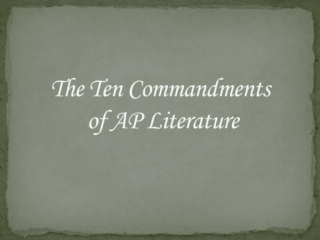 the ten commandments of ap literature