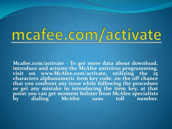 MCAFEE.COM/ACTIVATE- MCAFEE ANTIVIRUS QUICK SETUP