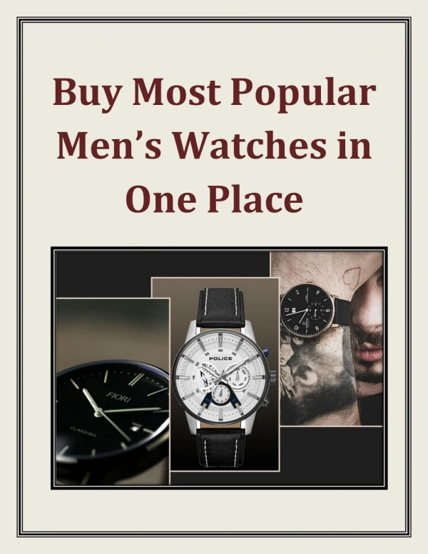 Buy Most Popular Men’s Watches in One Place