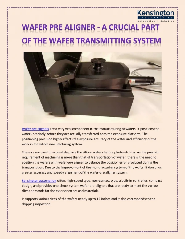 Wafer pre aligner - A crucial part of the wafer transmitting system