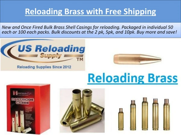 Reloading Brass with Free Shipping