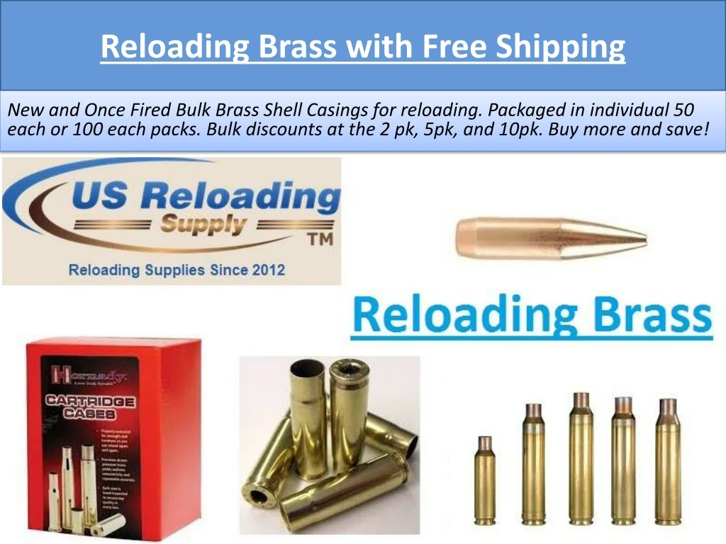 reloading brass with free shipping