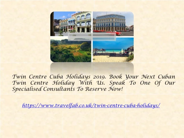 Twin Centre Cuba Holidays 2019 - Multi Centre Cuba Holidays