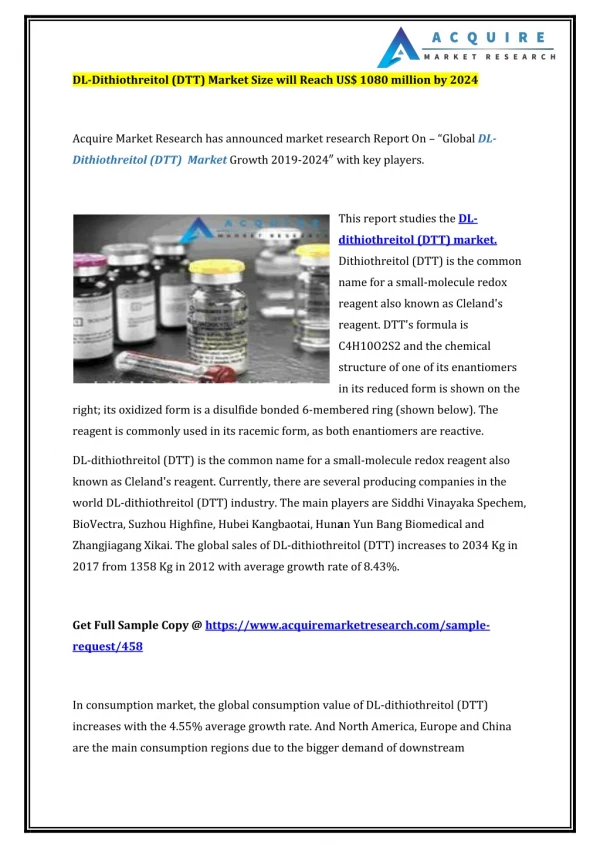 The Next five years the DL-Dithiothreitol (DTT) market will register a 2.5% CAGR