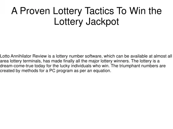 A Proven Lottery Tactics To Win the Lottery Jackpot