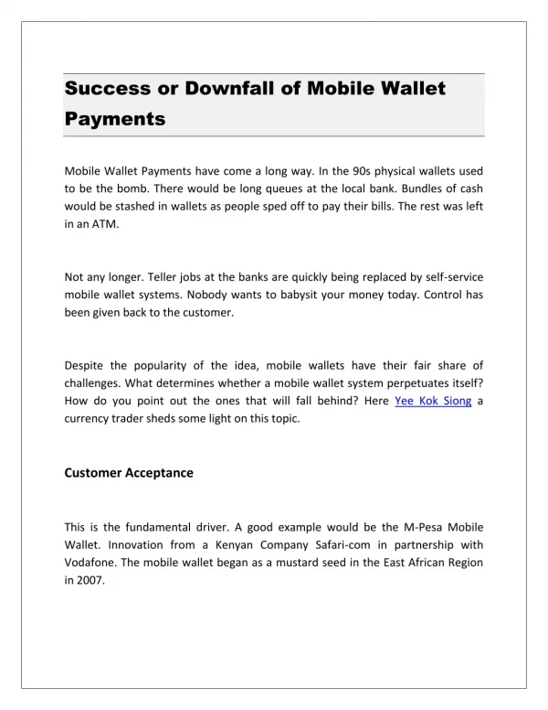 Success or Downfall of Mobile Wallet Payments