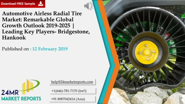 Automotive Airless Radial Tire Market: Remarkable Global Growth Outlook 2019-2025 | Leading Key Players- Bridgestone, Ha