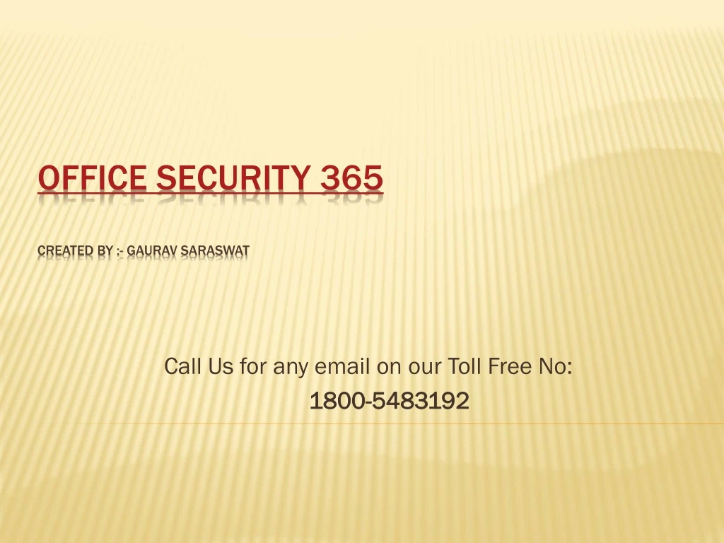 call us for any email on our toll free no 1800 5483192