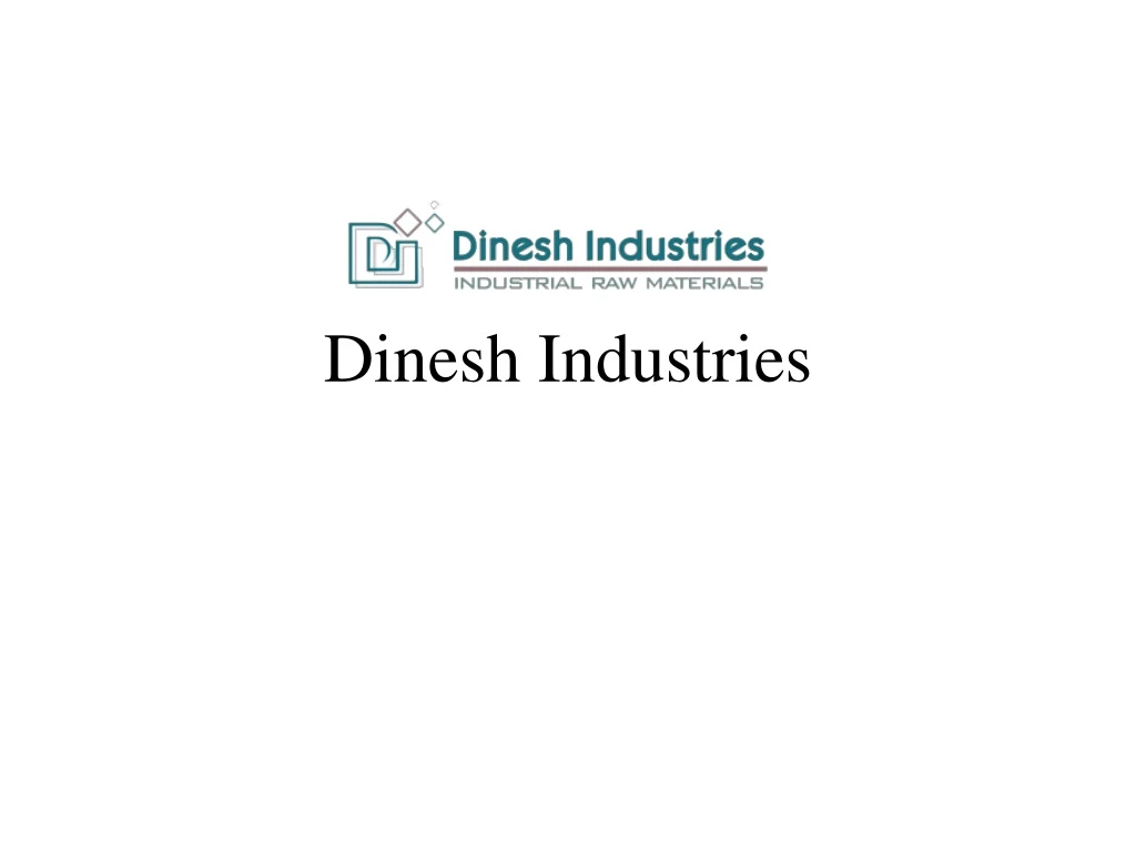 dinesh industries