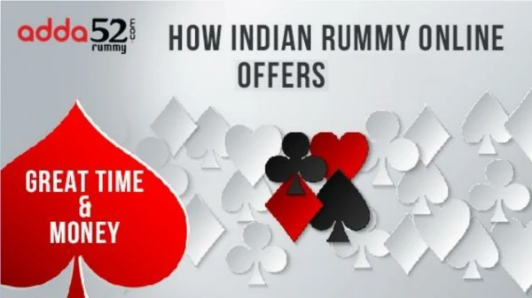 How Indian Rummy Online Offers Great Time & Money