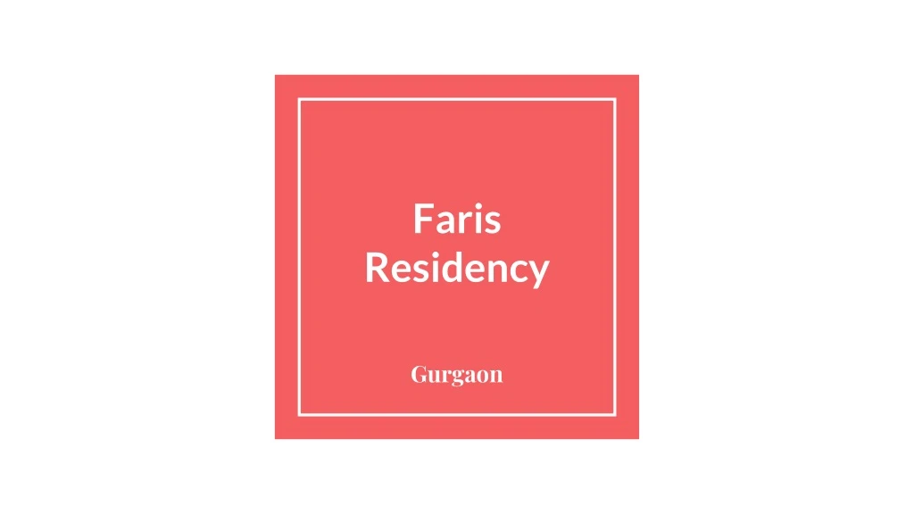 faris residency