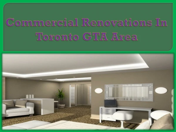 Commercial Renovations In Toronto GTA Area
