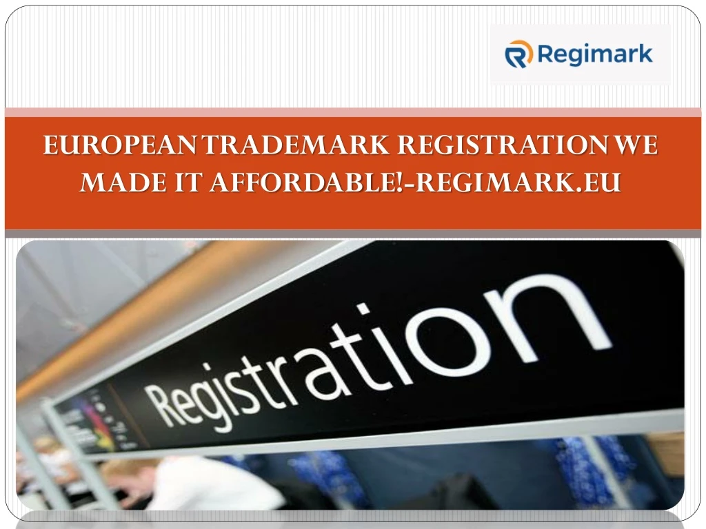 european trademark registration we made