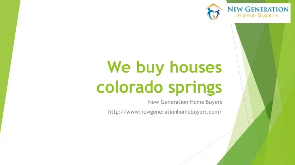 We buy houses colorado springs