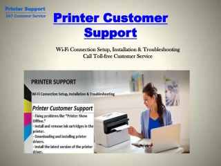 Printer Customer Support - slide 1