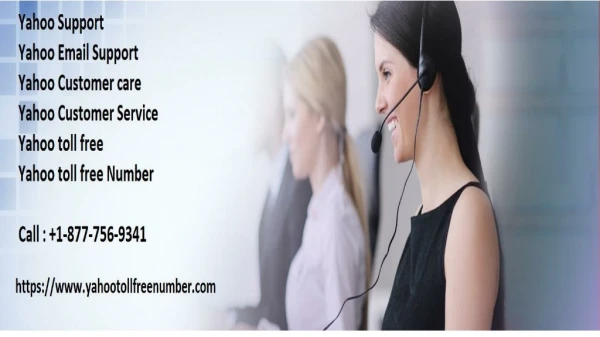 Yahoo Support Number 1 877-756-9341 for the USA