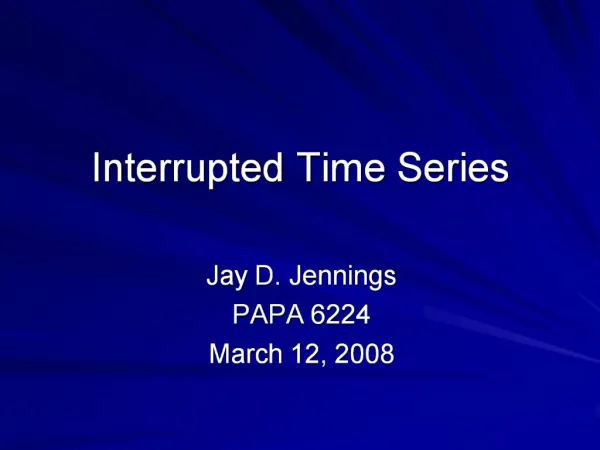 Interrupted Time Series