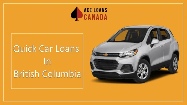 Car title loans in British Columbia