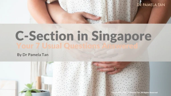 C-Section in Singapore: Your 7 Usual Questions Answered