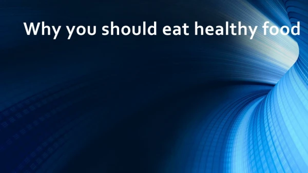 AppleADayRx - Why you should eat healthy food