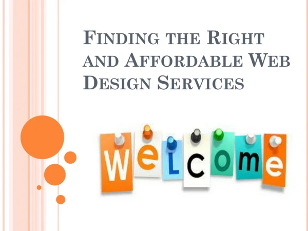 Few Tips to Find the Right Web Design Services