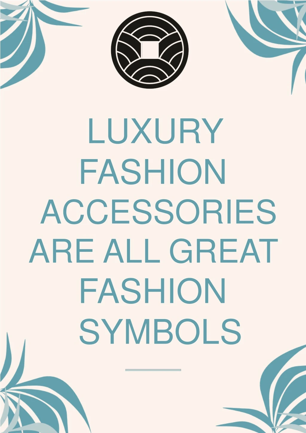 luxury fashion accessories are all great fashion