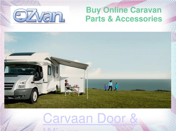 Get Online Caravan Parts & Awnings in Australia