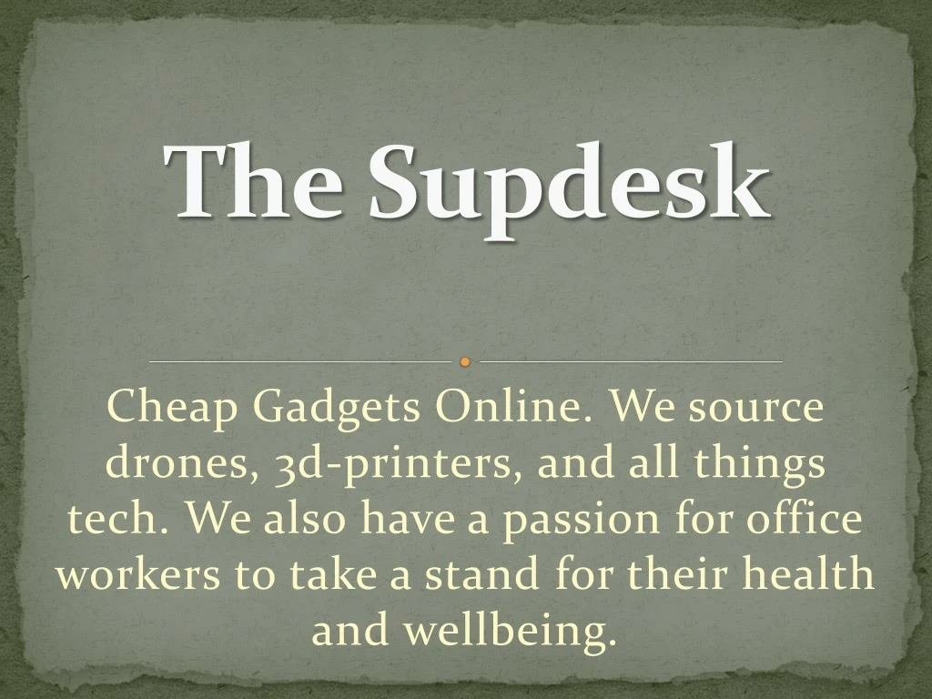 the supdesk
