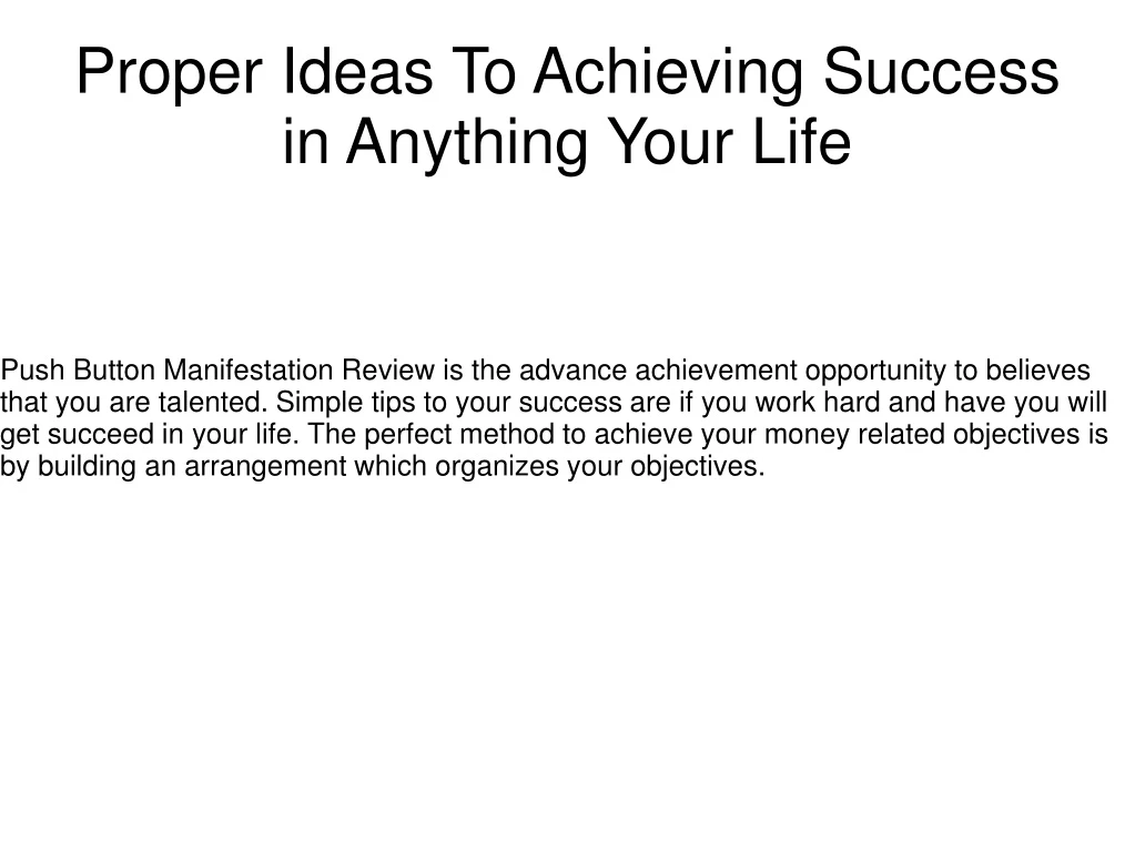 proper ideas to achieving success in anything your life