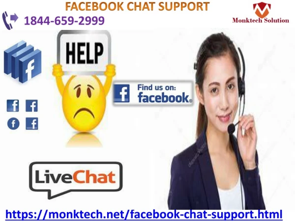 Facebook Chat Support provides prompt customer support service 1844-659-2999